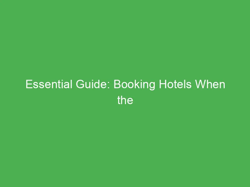 essential guide booking hotels when the mini bars a trigger for sober travellers 54334
