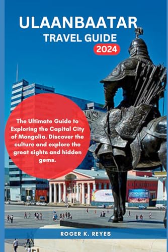 The Ultimate Sober City Guide: Discover Ulaanbaatar, Mongolia's Hidden Treasures 1 the-ultimate-sober-city-guide-discover-ulaanbaatar-mongolias-hidden-treasures